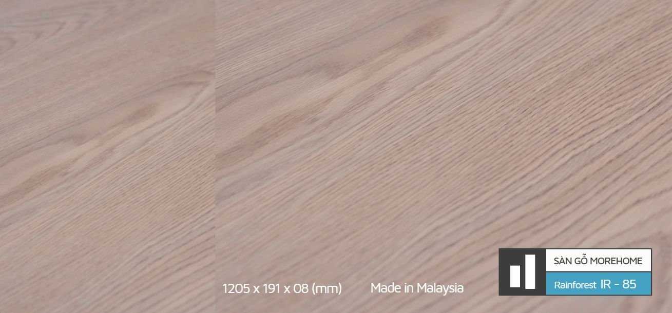 Sàn gỗ công nghiệp RainForest IR - 85